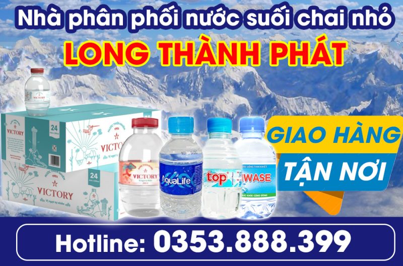 Đại lý nước suối chai nhỏ Long Thành Phát